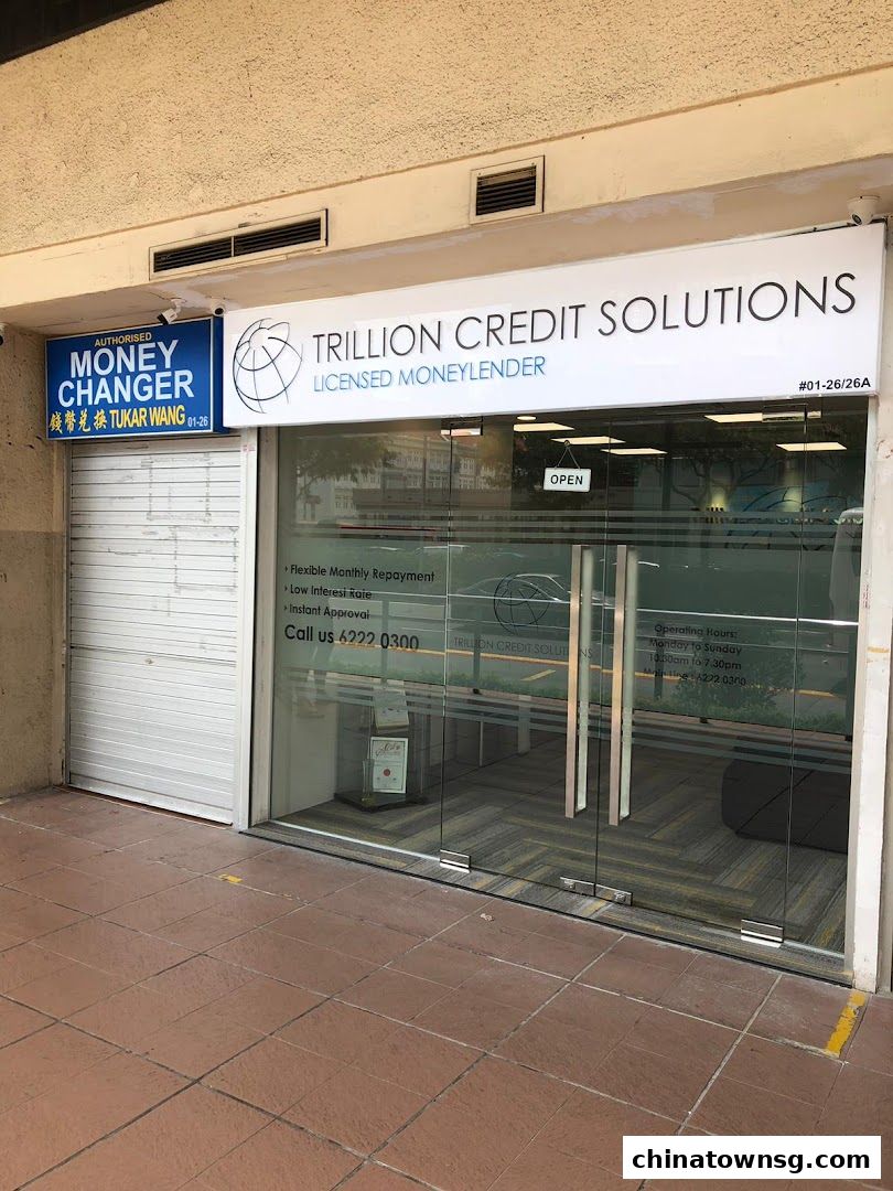 Trillion Credit Solutions  Chinatown  Best Licensed Moneylender  No.1 Chinatown loan provider
